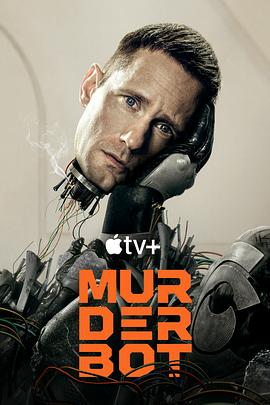 91成人导航《杀戮人机 Murderbot》免费在线观看
