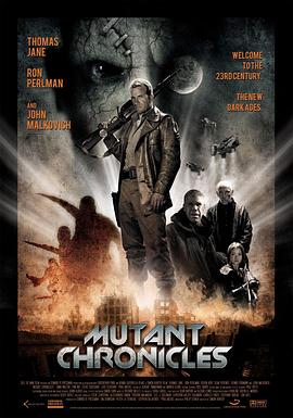 91快活林《变异编年史 Mutant Chronicles》免费在线观看