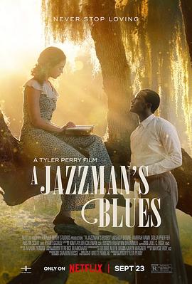 91成人抖阴《爵士情未了 A Jazzman's Blues》免费在线观看